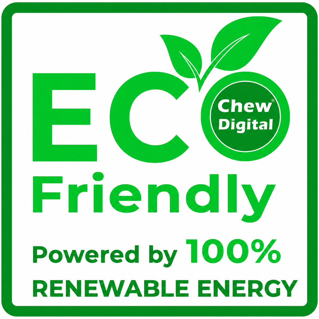 Chew Digital® hosting powered by 100% renewable energy